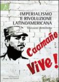 Imperialismo e rivoluzione latinoamericana