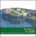 La Rocca di Lipari. Studi e ricerche per la conoscenza e la conservazione