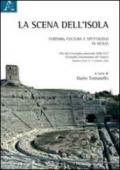 La scena dell'isola. Turismo, cultura e spettacolo in Sicilia