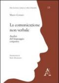 La comunicazione non verbale. Analisi del linguaggio corporeo