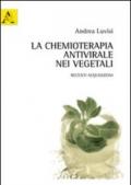 La chemioterapia antivirale nei vegetali