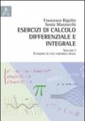 Esercizi di calcolo differenziale e integrale. 1: Funzioni di una variabile reale