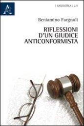 Riflessioni d'un giudice anticonformista