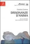 Dissonanze d'anima. Per una dottrina della conoscenza sensibile