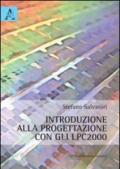 Introduzione alla progettazione con gli LPC2000. Con CD-ROM