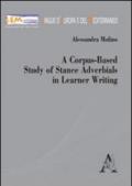 A Corpus-based study of stance adverbials in learner writing