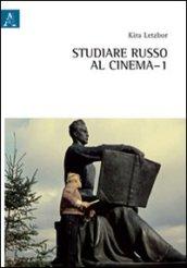 Studiare russo al cinema. 1.