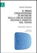 Il primo cinquantennio di ricerche sulla circolazione oceanica indotta dal vento. Protagonisti e risultati