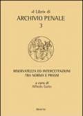 Riservatezza ed intercettazioni tra norma e prassi