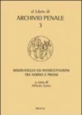 Riservatezza ed intercettazioni tra norma e prassi