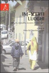 In(-) certi luoghi. Mobilità, migrazioni, relazioni interculturali