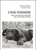 Cane-fonnese. Solo chi sogna può parlare con un pastore fonnese