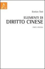 Elementi di diritto cinese. Parte speciale