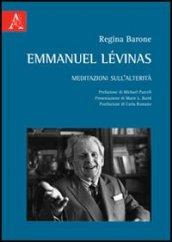 Emmanuel Lévinas. Meditazioni sull'alterità