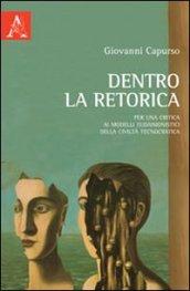 Dentro la retorica. Per una critica ai modelli eudaimonistici della civiltà tecnocratica