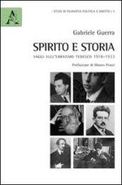 Spirito e storia. Saggi sull'ebraismo tedesco 1918-1933