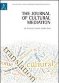The journal of cultural mediation. Ediz. italiana, inglese, francese e tedesca. 1.