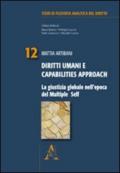 Diritti umani e capabilities Approach. La giustizia globale nell'epoca del multiple Self