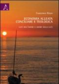 Economia alleata, conciliare e teologica