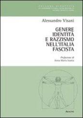 Genere, identità e razzismo nell'Italia fascista