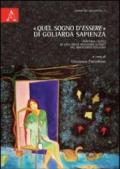 «Quel sogno d'essere» di Goliarda Sapienza. Percorsi critici su una delle maggiori autrici del Novecento italiano