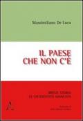 Il Paese che non c'è. Breve storia di un'identità mancata