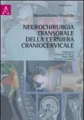 Neurochirurgia transorale della cerniera craniocervicale