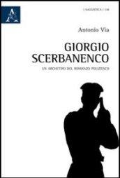 Giorgio Scerbanenco. Un archetipo del romanzo poliziesco