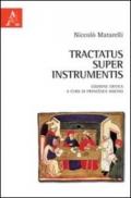 Tractatus super instrumentis. Testo latino a fronte