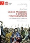 Lingue angeliche e discorsi fondamentalisti. Alla ricerca di uno stile interpretativo