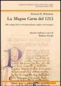 La Magna Carta del 1215. Alle origini del costituzionalismo inglese ed europeo