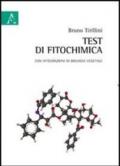 Test di fitochimica. Con integrazioni di biologia vegetale