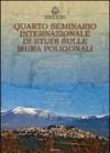 Quarto seminario internazionale di studi sulle mura poligonali