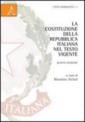 La Costituzione della Repubblica italiana nel testo vigente