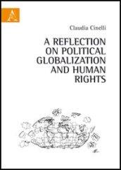 A reflection on political globalization and human rights