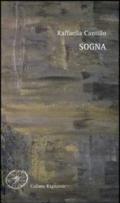 Sogna-A dowry in the sky. Ediz. bilingue