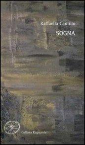 Sogna-A dowry in the sky. Ediz. bilingue