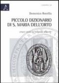 Piccolo dizionario di S. Maria dell'Orto. Cinque secoli di tradizioni romane