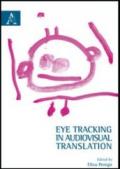Eye tracking in audiovisual translation