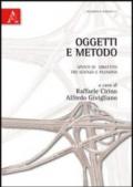 Oggetti e metodo. Spunti di dibattito tra scienza e filosofia