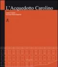 L'acquedotto Carolino