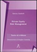 Private equity risk management. Teoria ed evidenza
