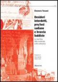 Desideri interdetti, protesi sadiane e braccia luddiste. La macchina della modernità: scritti controluce