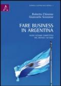 Fare business in Argentina. Nuovi scenari competitivi dal default ad oggi