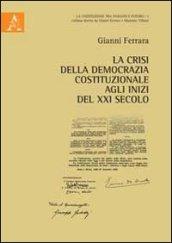 La crisi della democrazia all'inizio del XXI secolo