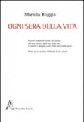 Ogni sera della vita