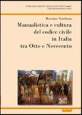 Manualistica e cultura del codice civile in Italia tra Otto e Novecento