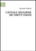 L'attuale situazione dei diritti umani