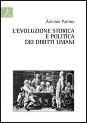 L'evoluzione storica e politica dei diritti umani