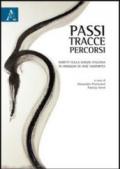 Passi, tracce, percorsi. Scritti sulla danza italiana in omaggio a José Sasportes